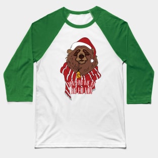 You had me at Ho Ho HO Baseball T-Shirt